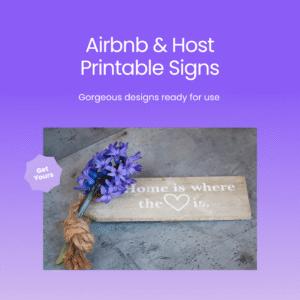 Airbnb & Host printable signs