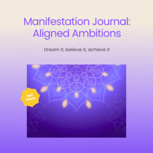 Manifestation journal: aligned ambitions